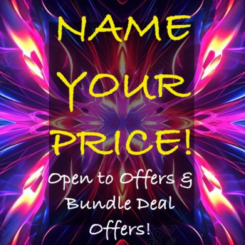 Name Your Price!